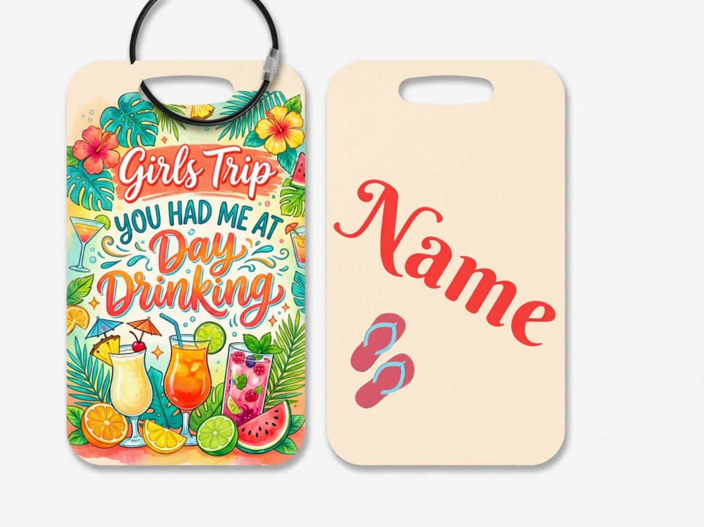 Girls Trip You Had Me At Day Drinking Luggage Tag
